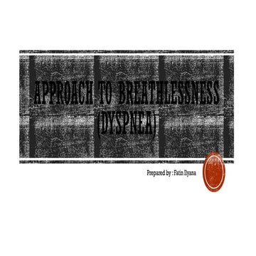 Learning on approach to breathlessness.pptx