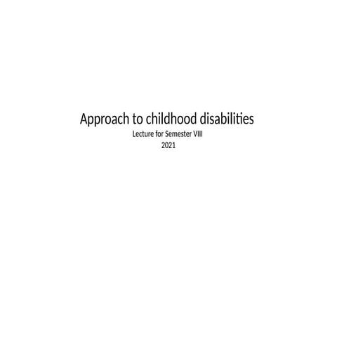 Approach to childhood disabilities .pptx
