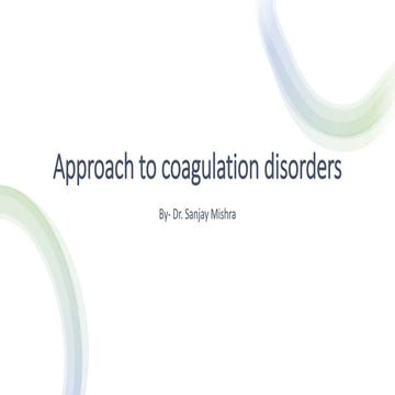 Approach to coagulation disorders ppt.pptx