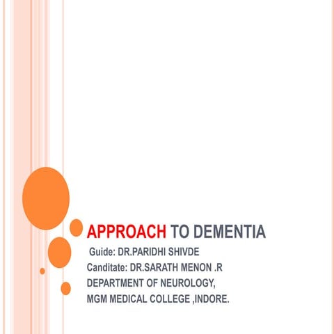 Approach to dementia