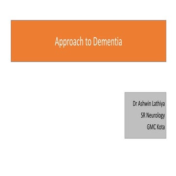 Approach to dementia