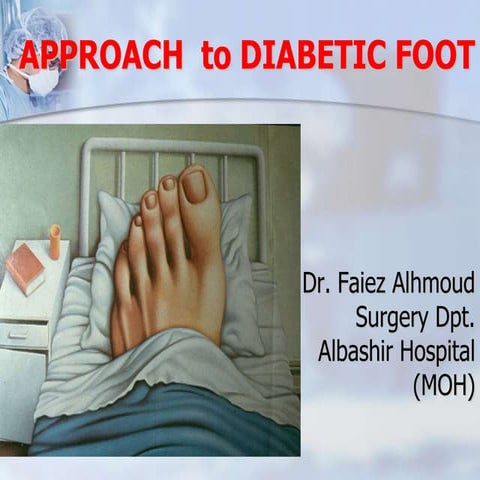 Approach  to diabetic foot