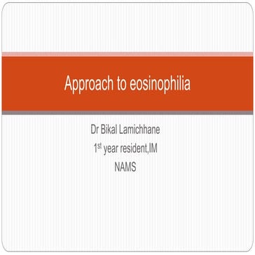 Approach to eosinophilia dr bikal