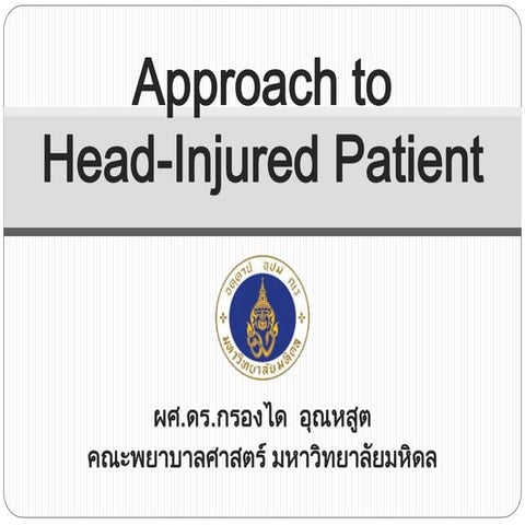 Approach to head injured patient
