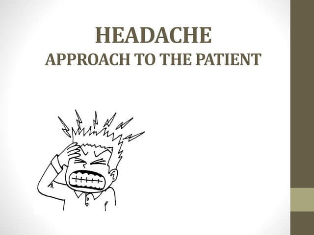 Approach to headache