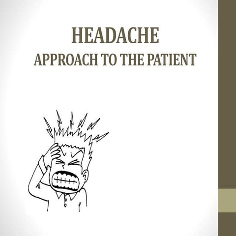 Approach to headache