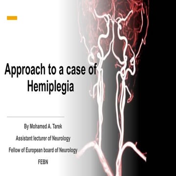 Approach to hemiplegia