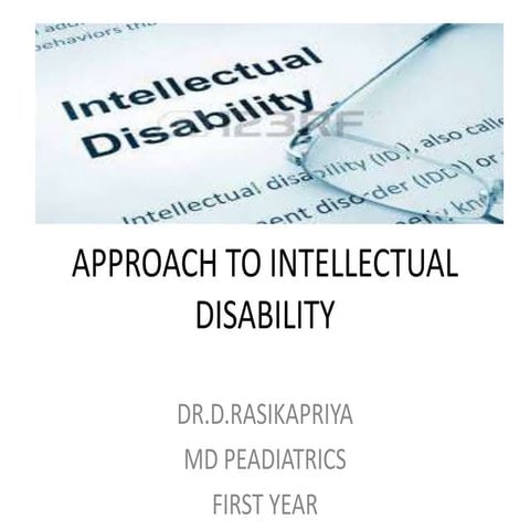 Approach to intellectual disability
