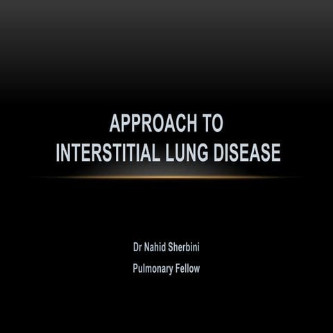 Approach to interstitial lung disease