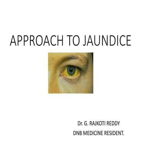 Approach to jaundice