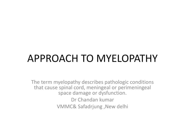 Approach to myelopathy