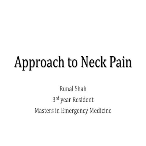 Approach to neck pain