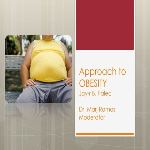 Approach to Obesity | PPTX