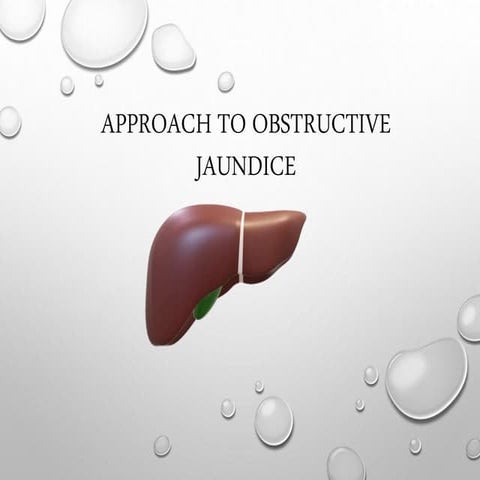 Approach to obstructive jaundice