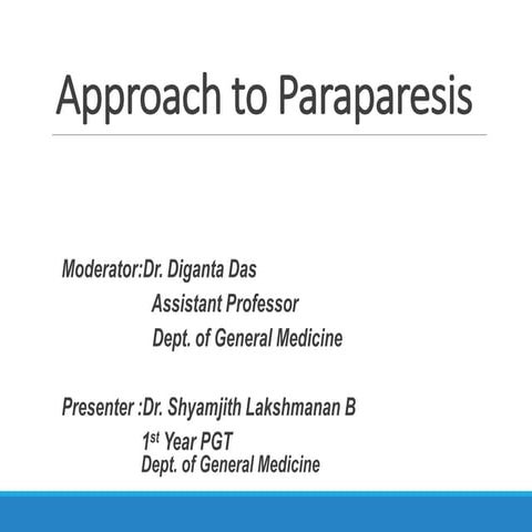 Approach to a case of  paraparesis .pptx