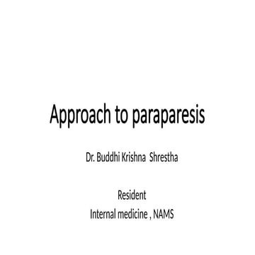 Approach to paraparesis and its management.pptx