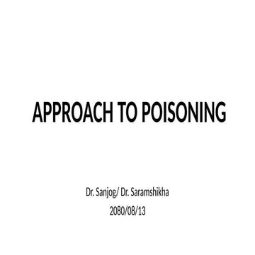 APPROACH TO The POISONING in ED Final.pptx