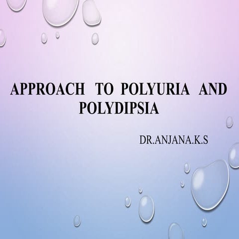 APPROACH   TO  POLYURIA   AND  POLYDIPSIA in children
