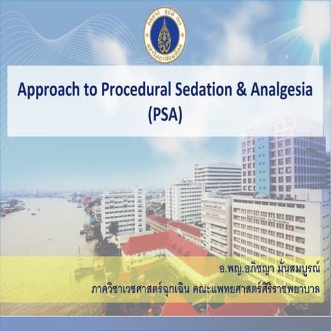 Approach to procedural sedation and analgesia