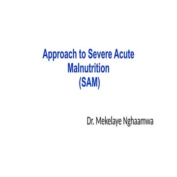 SEVERE ACUTE MALNUTRITION | PPTX