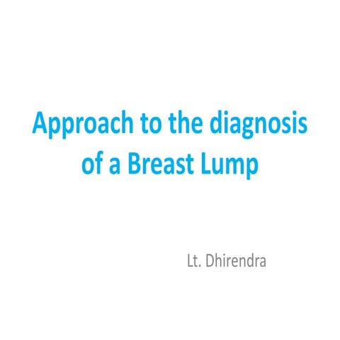Approach to the diagnosis of a breast lump