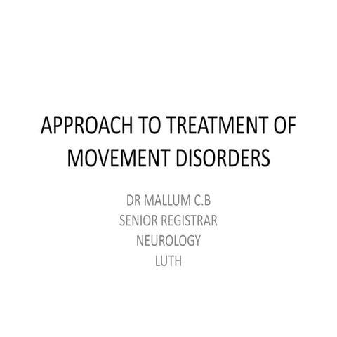 Movement disorders | PPT