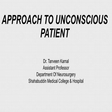 APPROACH TO UNCONSCIOUS PATIENT.pptx