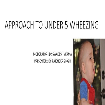 Approach to under 5 wheezing.pptximportant