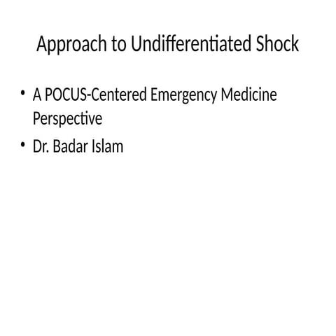 Approach_to_Undifferentiated_Shock_Presentation.pptx