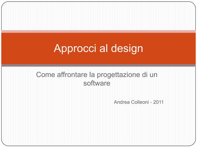 Approcci al design