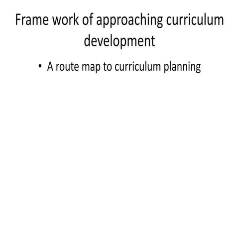 Approchaes to curriculum planning b.pptx
