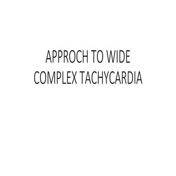 Wide complex tacycardia | PPTX
