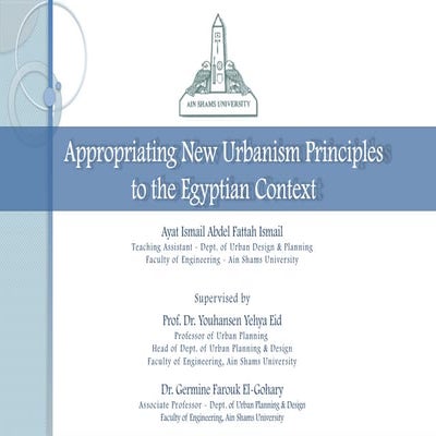 Approporiating New Urbanism in Eygptian Context.pptx