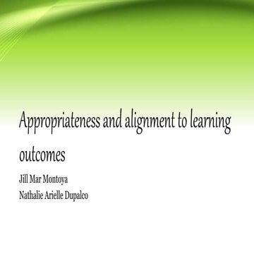 Appropriateness and alignment to learning outcomes(2).pptx