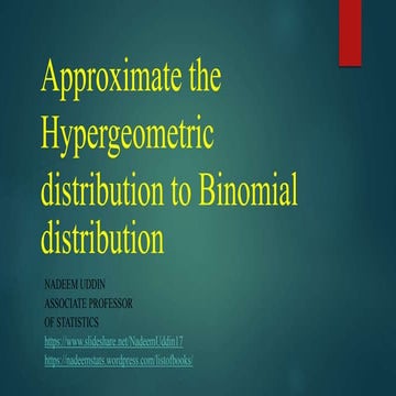 Approximate the hypergeometric distribution to binomial distribution