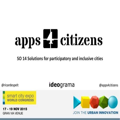 apps4citizens: Solutions for participatory and inclusive cities