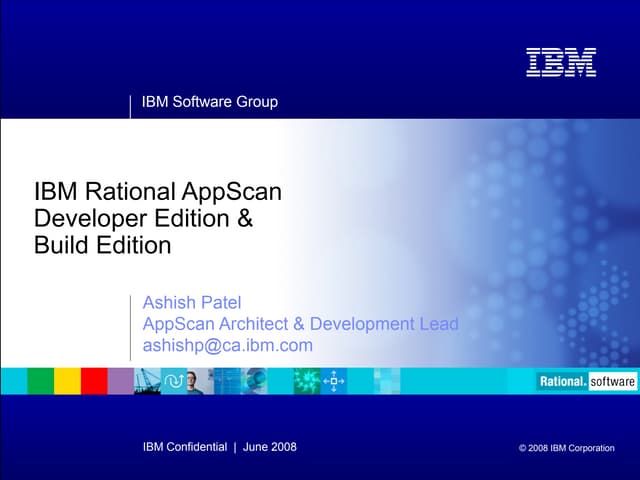 IBM Rational AppScan Technical Overview