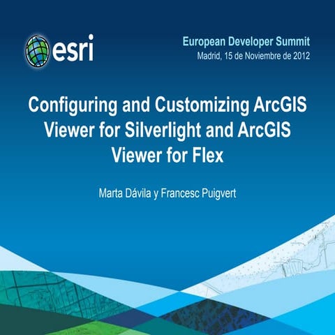 Configurig and Customizing ArcGIS Viewer for Silverlight and ArcGIS Viewer fo...