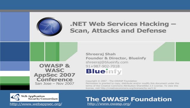 AppSec 2007 - .NET Web Services Hacking