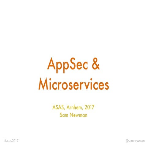 AppSec and Microservices