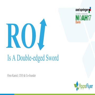 AppsFlyer NOAH June 2017 