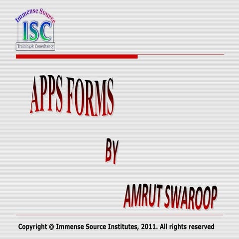 ISC APPS FORMS BY SWAROOP 
