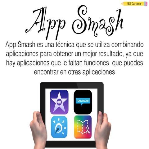 App smash por José García y Mª José Agüera | PDF