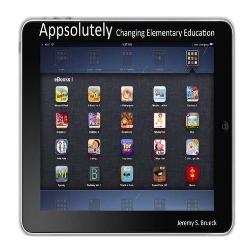 Appsolutely Changing Elementary Education