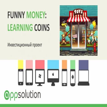 APPSOLUTION Funny Money project for investors