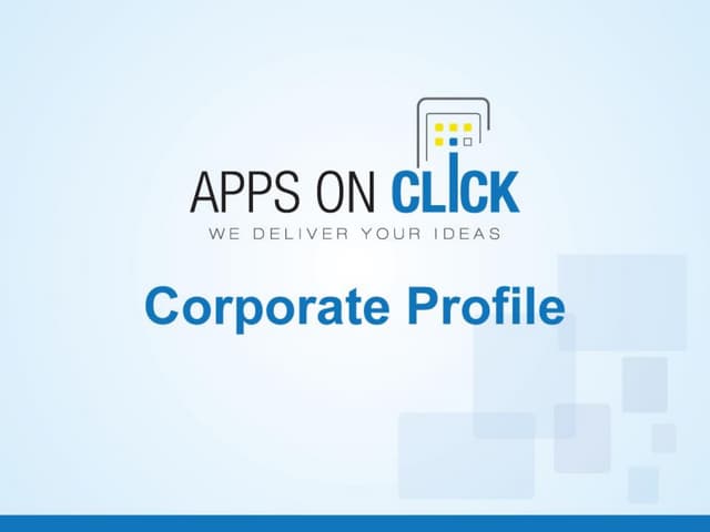 Apps On Click, Mobile Apps Development Company Corporate Profile