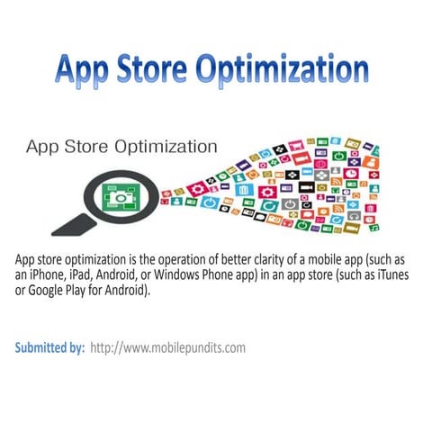What is app store optimization?