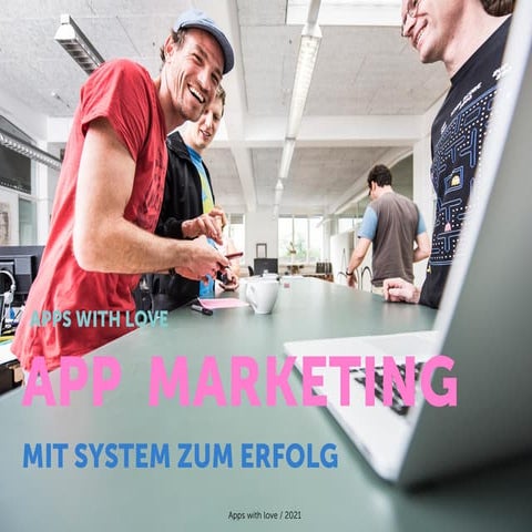 App Marketing Strategie und Knowhow - Apps with love