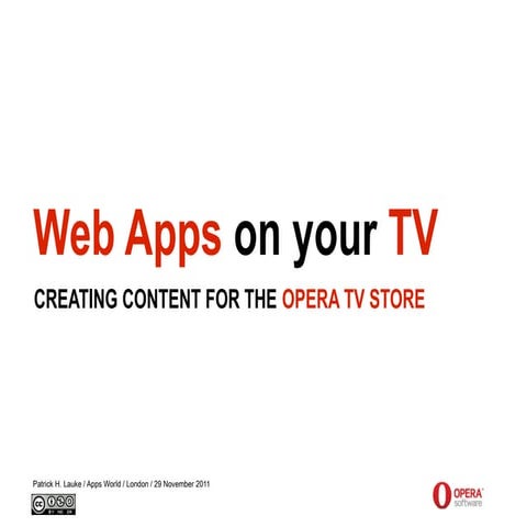 Web Apps on your TV - Creating content for the Opera TV Store - Apps ...