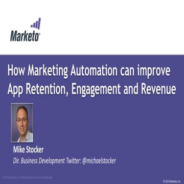 Power Your Mobile App: Improve Retention, Engagement and Revenue with Marketi...